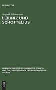 Leibniz und Schottelius (Quellen und Forschungen zur Sprach- und Culturgeschichte Der) (en Alemán)