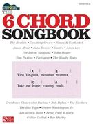 The 6 Chord Songbook (en Inglés)