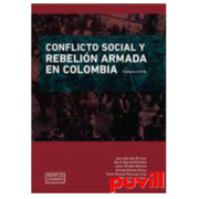 CONFLICTO SOCIAL Y REBELIóN ARMADA EN COLOMBIA : ENSAYOS CRíTICOS