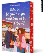 TODOS LOS TE QUIERO QUE ESCRIBIMOS EN LA NIEVE
