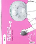 Cuanto Sabemos 3. 0 Nivel 2 Valentina Tereshkova