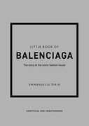Little Book of Balenciaga 