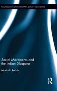 Social Movements and the Indian Diaspora (Routledge Contemporary South Asia Series)
