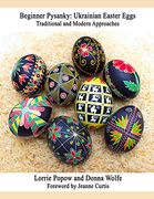 Beginner Pysanky: Ukrainian Easter Eggs (en Inglés)