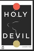 Holy Devil: An Spiritual Guide to Work on Ourselves (en Inglés)