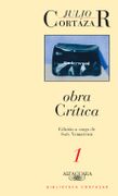 Obra crítica 1 - Julio Cortázar - ALFAGUARA