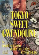 Tokyo Sweet Gwendoline (en Japonés)