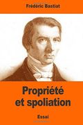 Propriété et spoliation