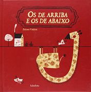 Os de arriba e os de abaixo (demademora) (en Gallego)