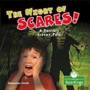 The Night of Scares!: A Terribly Creepy Tale (en Inglés)