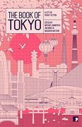 The Book of Tokyo: A City in Short Fiction (Reading the City) 