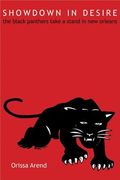 Showdown in Desire: The Black Panthers Take a Stand in New Orleans (en Inglés)