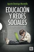 Educación Y Redes Sociales. La Autoridad De Educar En La Era Digital (Ensayo)