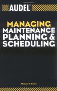 audel managing maintenance planning and scheduling (en Inglés)