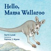 Hello, Mama Wallaroo (en Inglés)