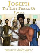 Joseph: The Lost Prince of Israel (en Inglés)