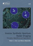 Inverse Synthetic Aperture Radar Imaging: Principles, Algorithms and Applications (Electromagnetics and Radar) (en Inglés)