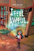 I Feel Awful, Thanks (en Inglés)