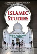 Islamic Studies: Second Edition: Equipping the Christian Witness to Muslims (en Inglés)