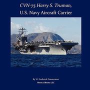cvn-75 harry s. truman, u.s. navy aircraft carrier (en Inglés)