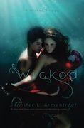 Wicked (a Wicked Trilogy) (en Inglés)