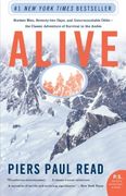 alive,sixteen men, seventy-two days, and insurmountable odds--the classic adventure of survival in the and (en Inglés)