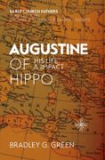 Augustine of Hippo: His Life and Impact (en Inglés)
