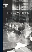 Clara Morison; Volume I (en Inglés)