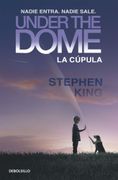 La cupula - Stephen King - Debolsillo