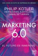 Marketing 6. 0 de Philip Kotler(Lid Editorial)