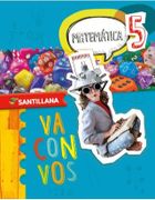Matematica 5 Santillana va con vos - Va Con Vos - Santillana