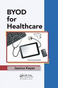 Byod for Healthcare (en Inglés)