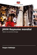 Jhvh Royaume Mondial (en Francés)
