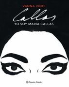 Yo soy Maria Callas (Novela Gráfica)