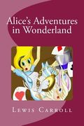 Alice's Adventures in Wonderland (en Inglés)