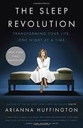 The Sleep Revolution: Transforming Your Life, one Night at a Time (en Inglés)