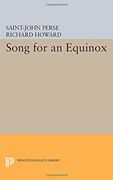 Song for an Equinox (Works by St. -John Perse) (en Inglés)