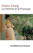 La Femme et le Paysage: édition enrichie (en Francés)