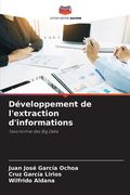Développement de l'extraction d'informations (en Francés)