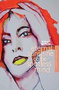 Eternal Sunshine of the Spotless Mind (Bfi Film Classics) (en Inglés)