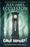 Gone Midnight (The Jerome Adewale) (en Inglés)