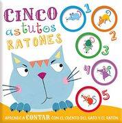 Cinco Astutos Ratones