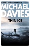 Thin Ice: The Gripping new spy Thriller Action Novel for 2024 (Bill Kemp) (Book 3)