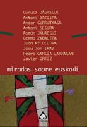 Miradas Sobre Euskadi