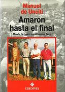 amaron hasta el final