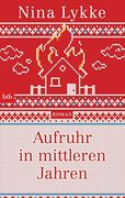 Aufruhr in Mittleren Jahren: Roman (en Alemán)