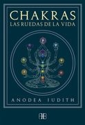 The Big Book of Chakras and Chakra Healing: How to Unlock Your Seven Energy  Centers for Healing, Happiness, and Transformation (Weiser Big Book