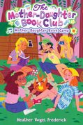 Mother-Daughter Book Camp (en Inglés)