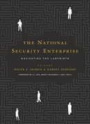 the national security enterprise,navigating the labyrinth