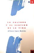 La Cultura y el Sentido de la Vida
